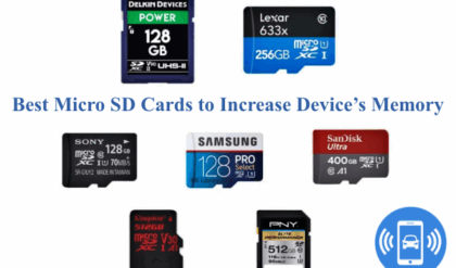 Best Micro SD Cards to Increase Memory, Phone Storage
