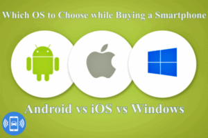 Best OS for Mobile Phones, Operating System for Smartphones