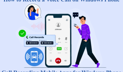 How to Record Voice Calls on Windows Phone, Call Recording Mobile Apps