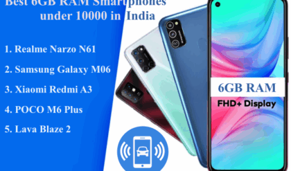 Best 6GB RAM Smartphones under 10000 in India, Android Mobile Phones