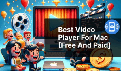 Best Free 4k Video Player for MacBook Air, Pro, Watch 4K Movies on iOS Device